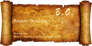 Bosch Orsika névjegykártya